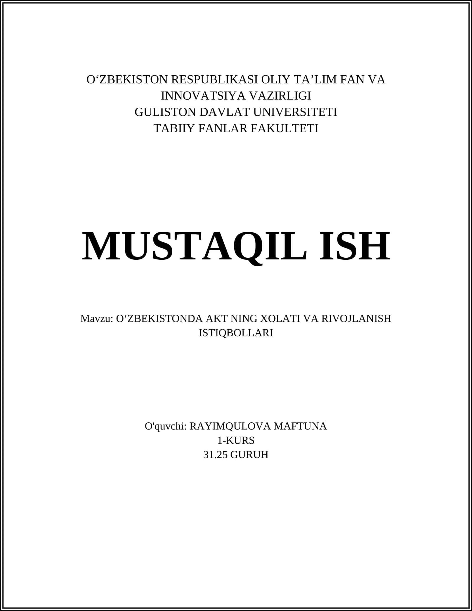 O‘ZBEKISTONDA AKT NING XOLATI VA RIVOJLANISH ISTIQBOLLARI