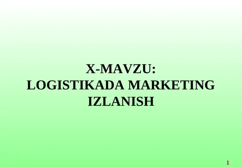 LOGISTIKADA MARKETING IZLANISH