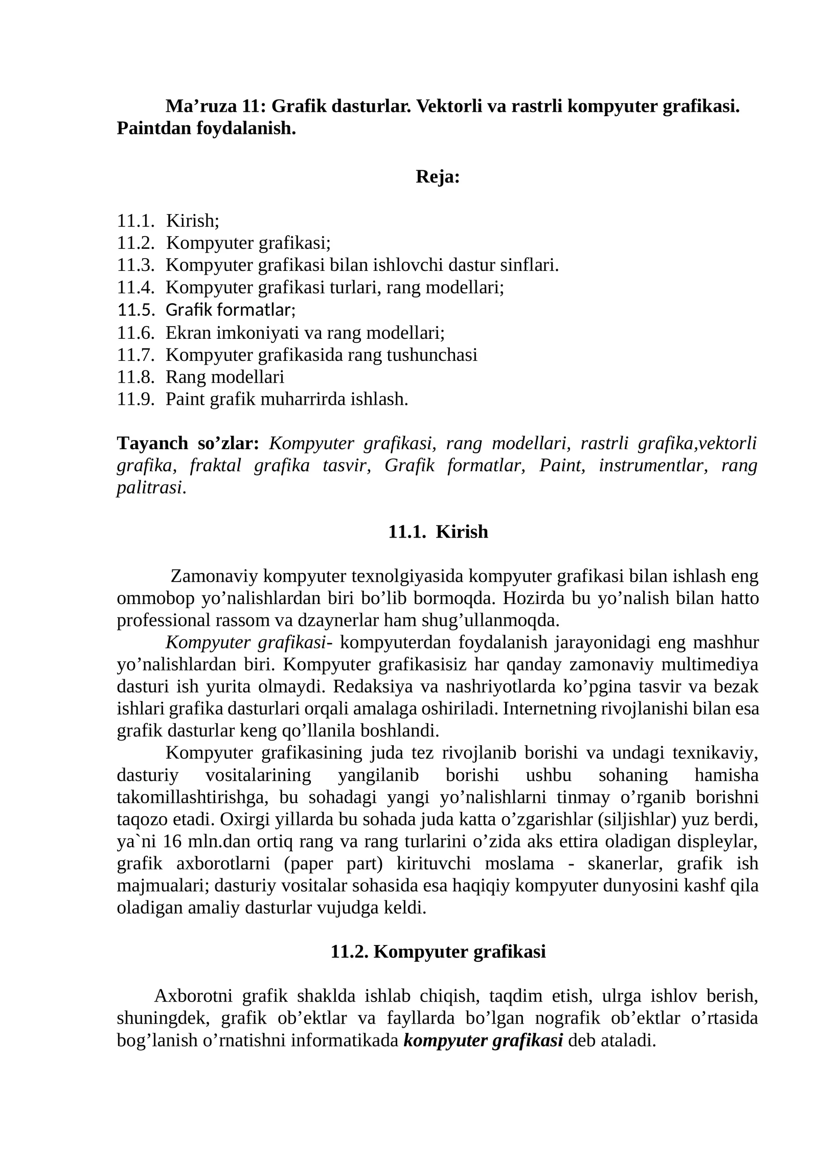 Ma’ruza 11: Grafik dasturlar. Vektorli va rastrli kompyuter grafikasi. Paintdan foydalanish