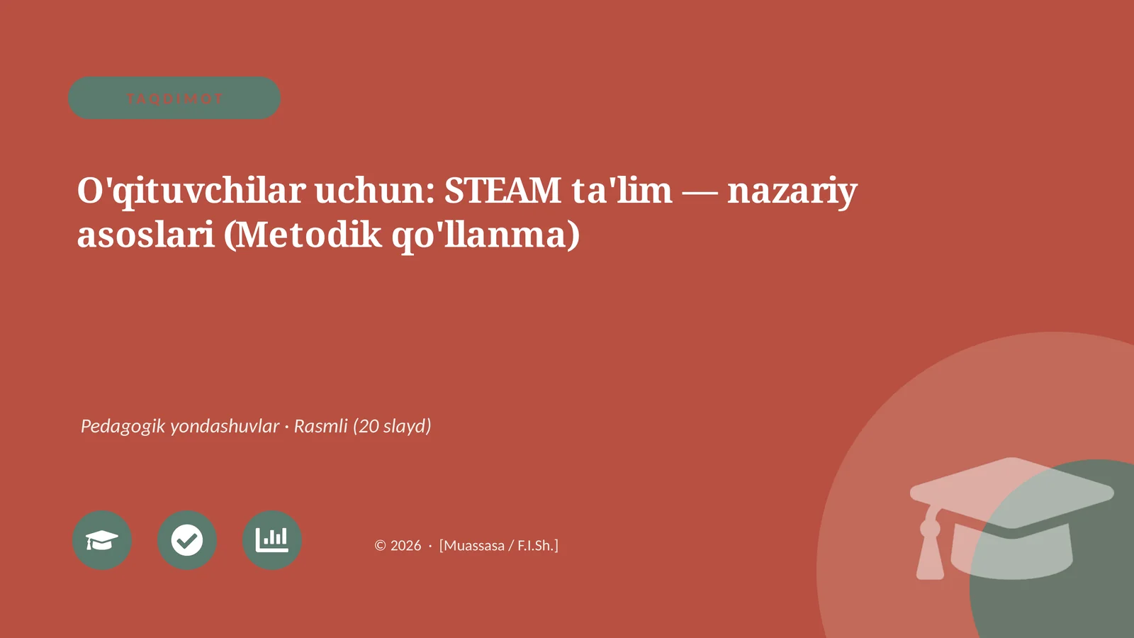STEAM ta'lim - nazariy asoslari (Metodik qo'llanma)