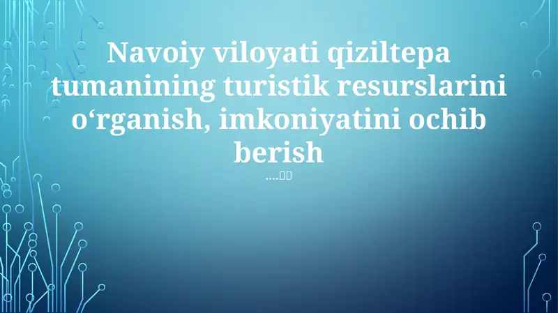 Qiziltepa Turizmi