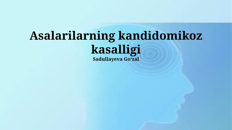Asalarilarning kandidomikoz kasalligi