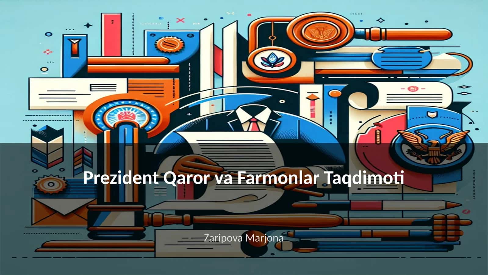 Prezident Qaror va Farmonlar Taqdimoti