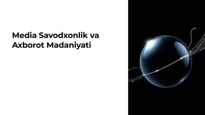 Media Savodxonlik va Axborot Madaniyati