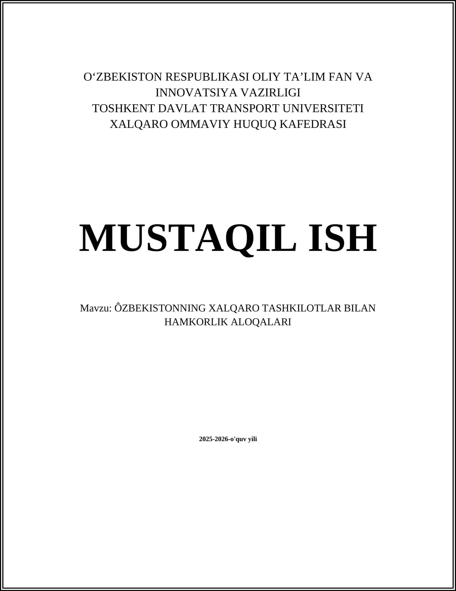 O'ZBEKISTONNING XALQARO TASHKILOTLAR BILAN HAMKORLIK ALOQALARI 2025-2026-O'QUV YILI
