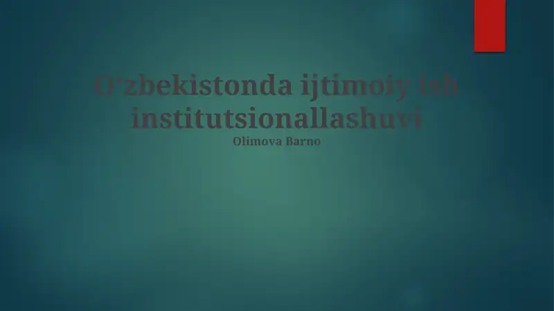 Oʻzbekistonda ijtimoiy ish institutsionallashuvi