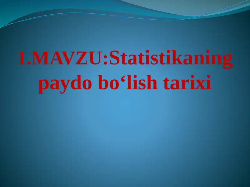 Statistikaningpaydo boʻlish tarixi
