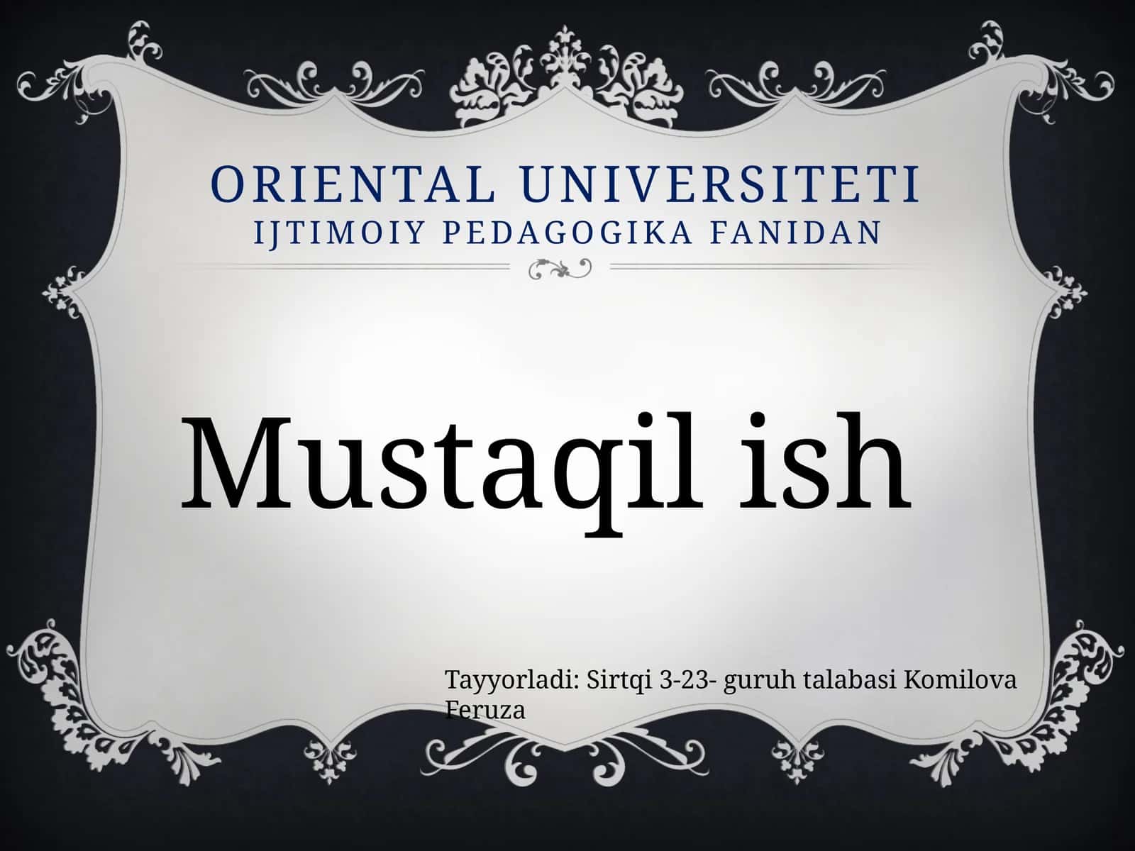 Oriental Universiteti Ijtimoiy pedagogika fanidan