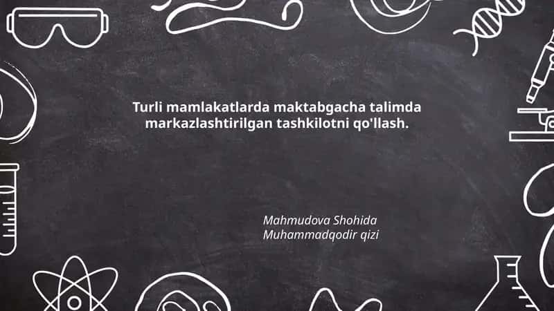Markazlashtirishning maktabgacha ta'limdagi afzalliklari