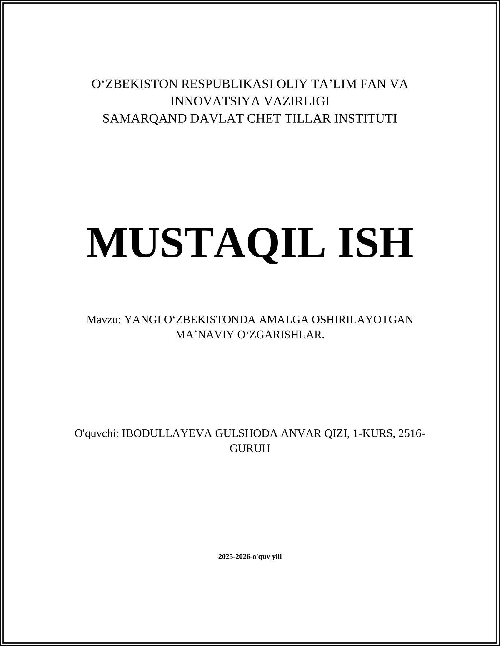 YANGI O‘ZBEKISTONDA AMALGA OSHIRILAYOTGAN MA’NAVIY O‘ZGARISHLAR