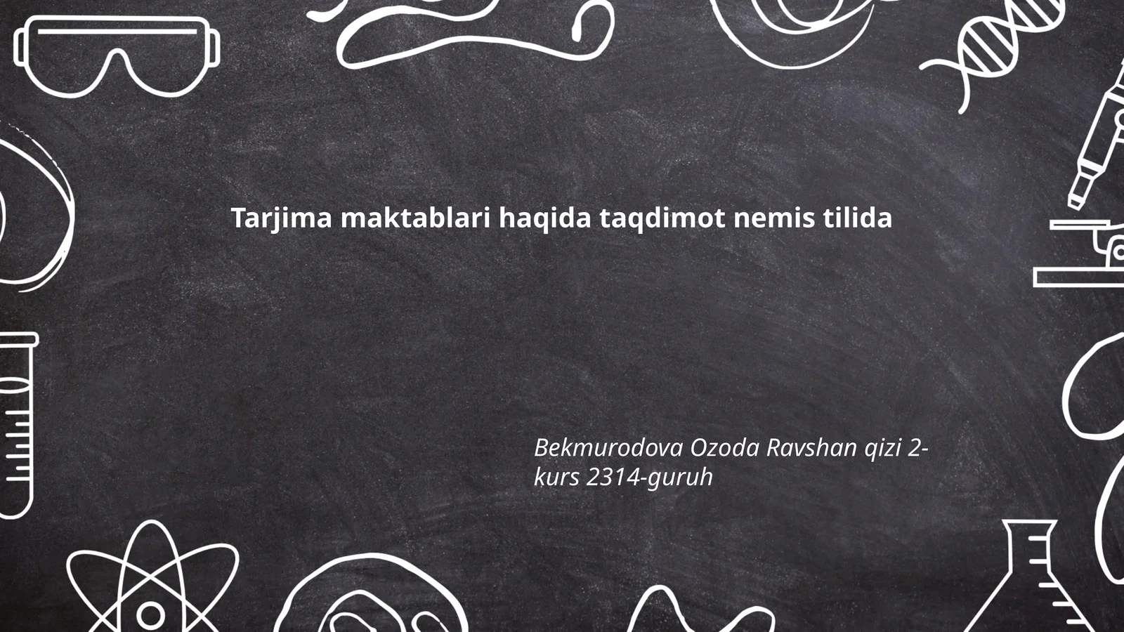 Tarjima maktablari haqida taqdimot nemis tilida