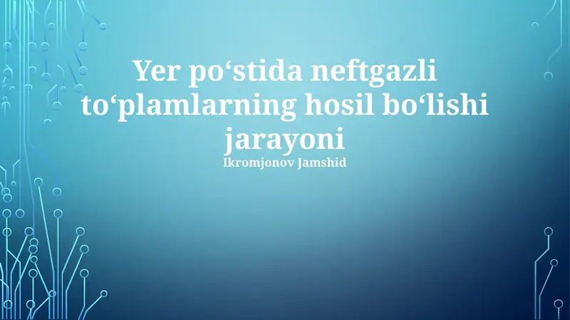 Neft va gaz konlarining shakllanishi