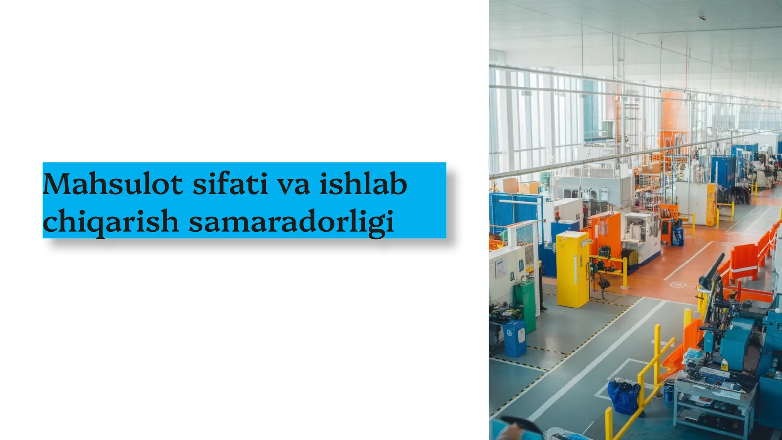 2-mavzu. Mahsulot sifati va ishlab chiqarish samaradorligi