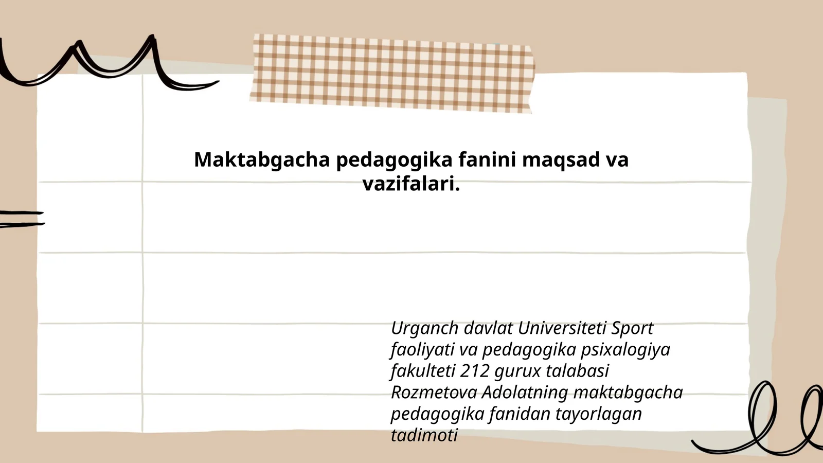 Maktabgacha pedagogika fanini maqsad va vazifalari