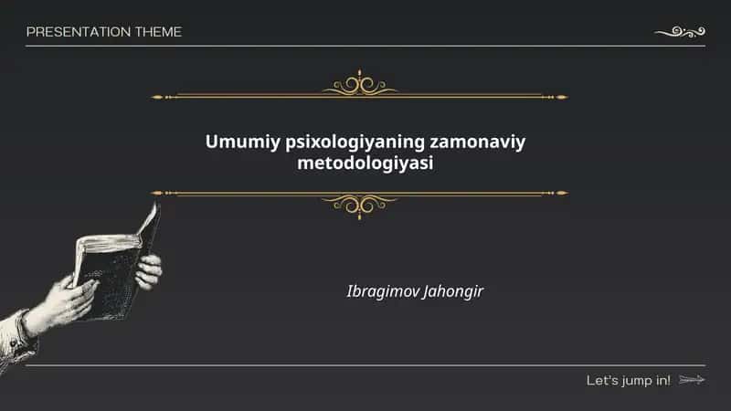 Umumiy psixologiyaning zamonaviy metodologiyasi