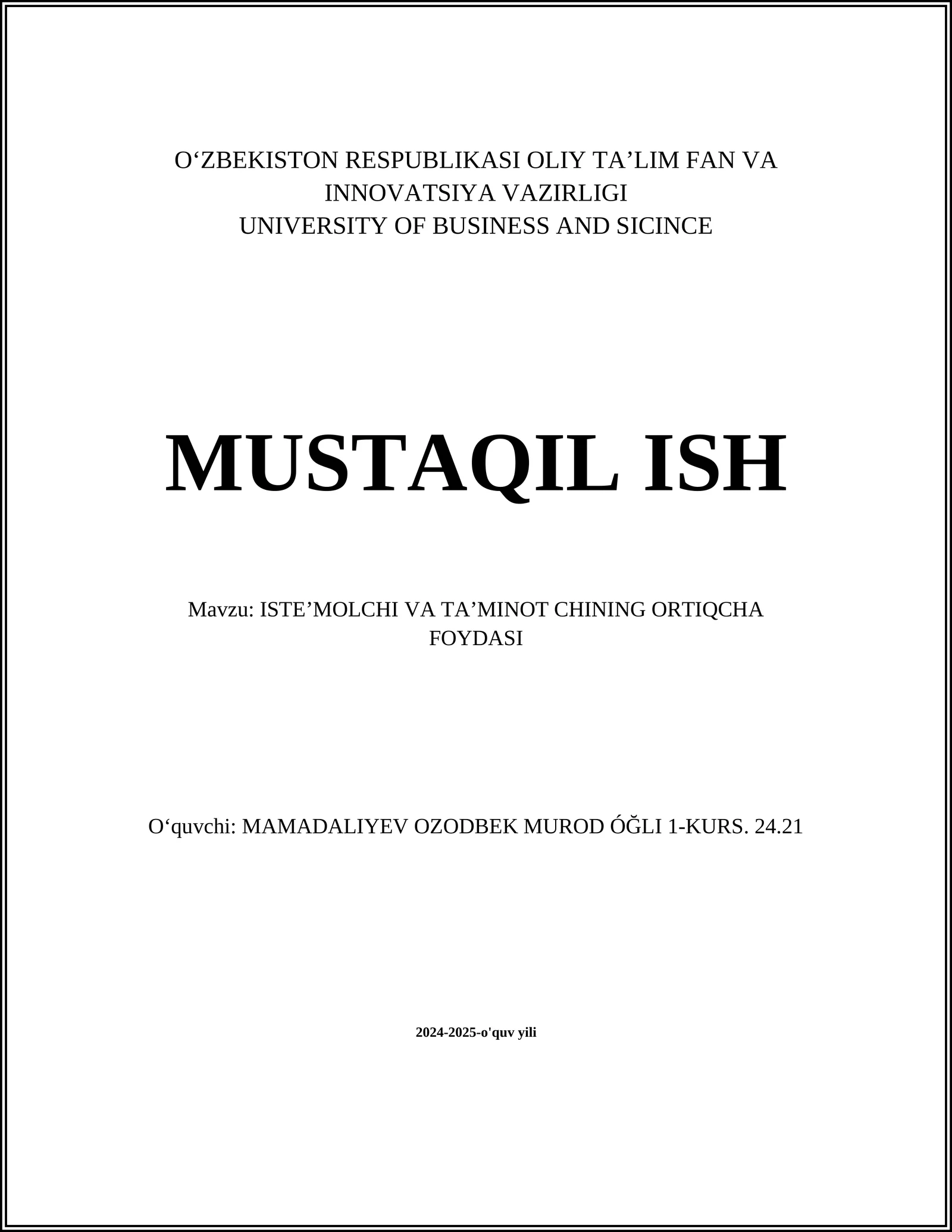 ISTEʼMOLCHI VA TAʼMINOT CHINING ORTIQCHA FOYDASI