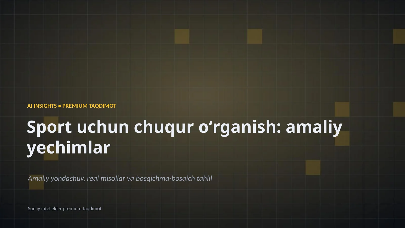 AI INSIGHTS • PREMIUM TAQDIMOT