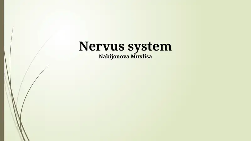 Nervus system