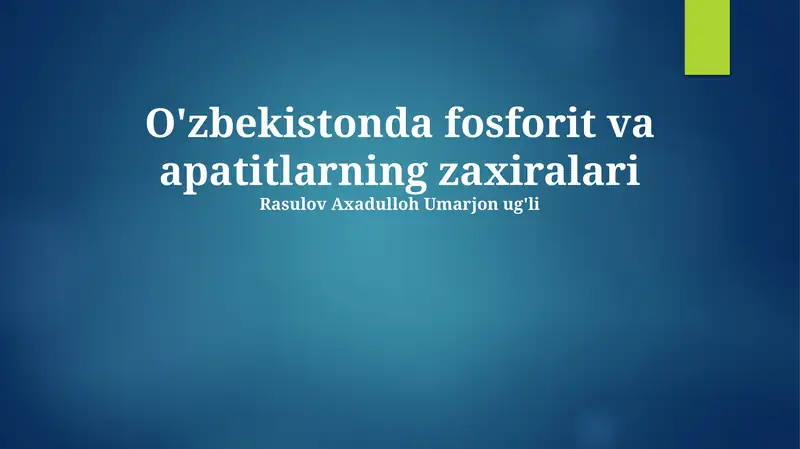 Oʻzbekistondagi fosforit va apatit zaxiralari