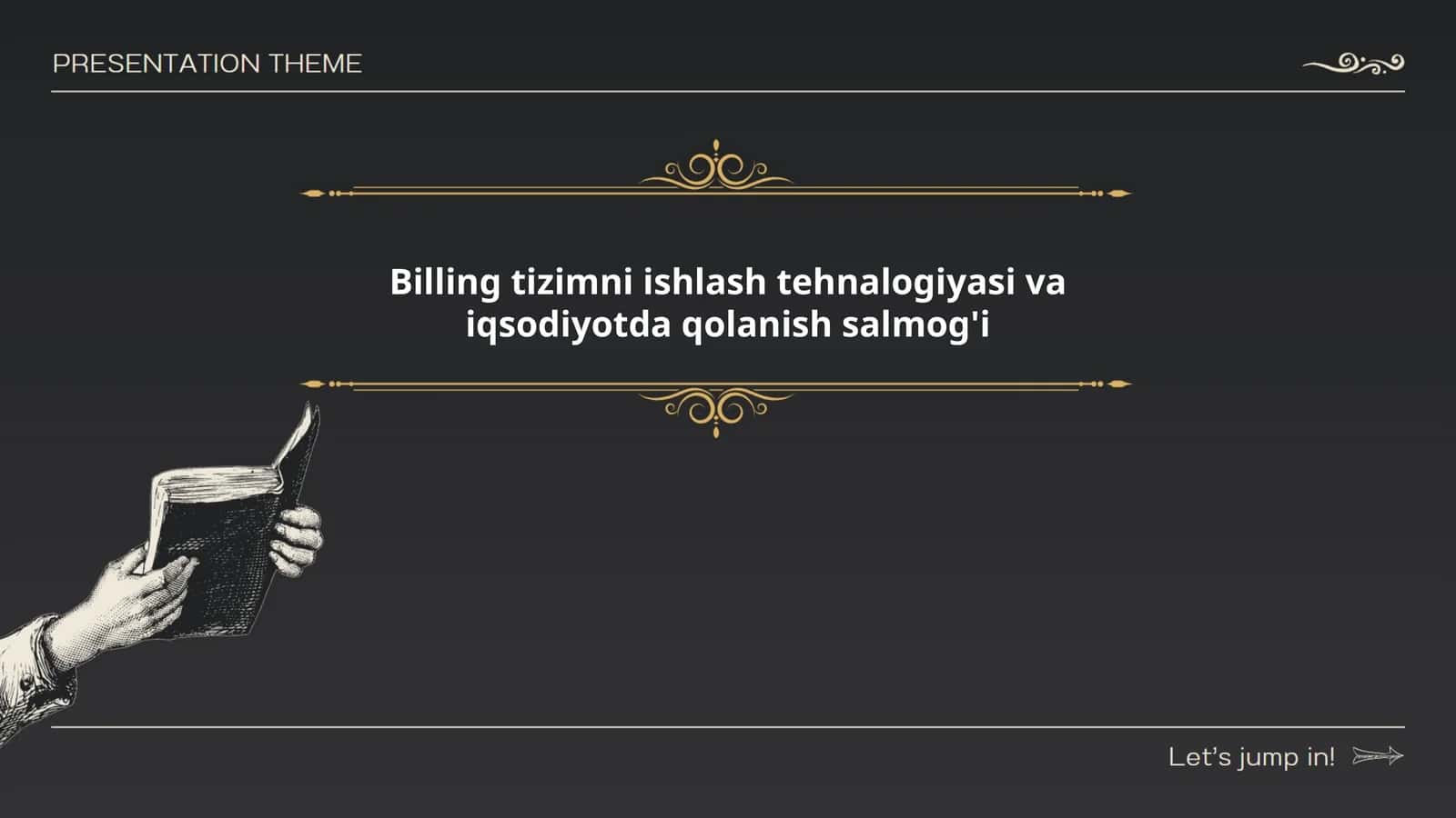 Billing tizimni ishlash tehnalogiyasi va iqsodiyotda qolanish salmog'i
