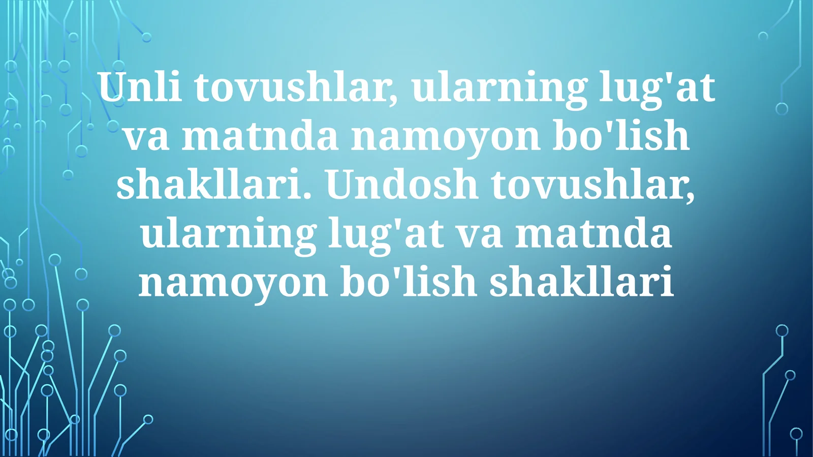 Unli va Undosh Tovushlar