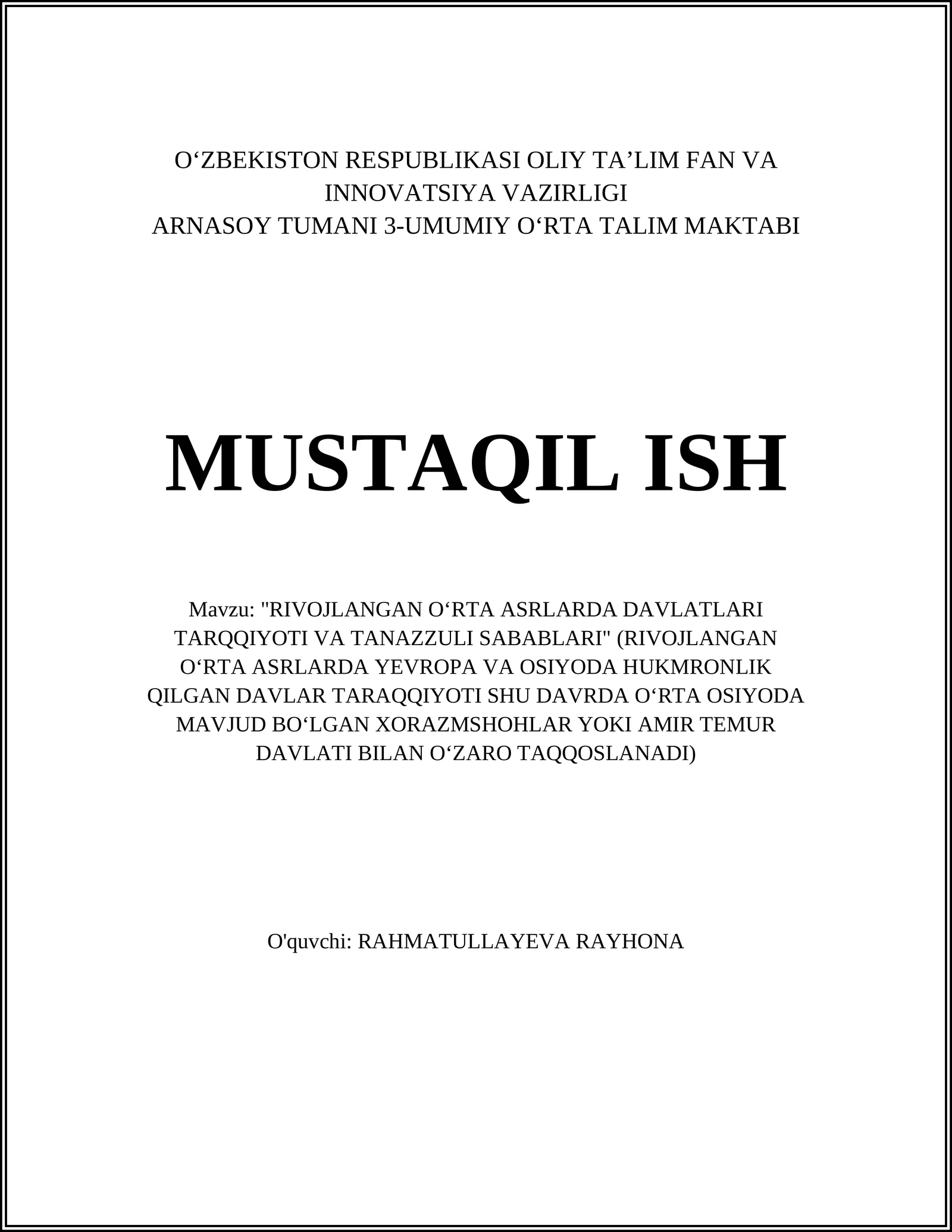 RIVOJLANGAN OʻRTA ASRLARDA DAVLATLARI TARQQIYOTI VA TANAZZULI SABABLARI