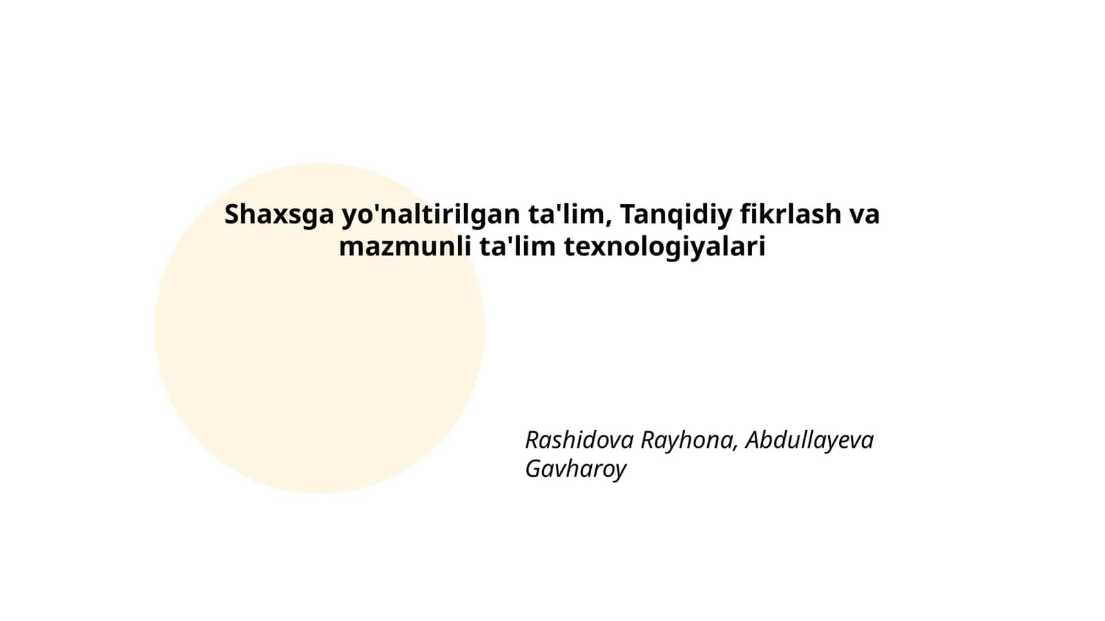 Shaxsga yo'naltirilgan ta'lim, Tanqidiy fikrlash va mazmunli ta'lim texnologiyalari