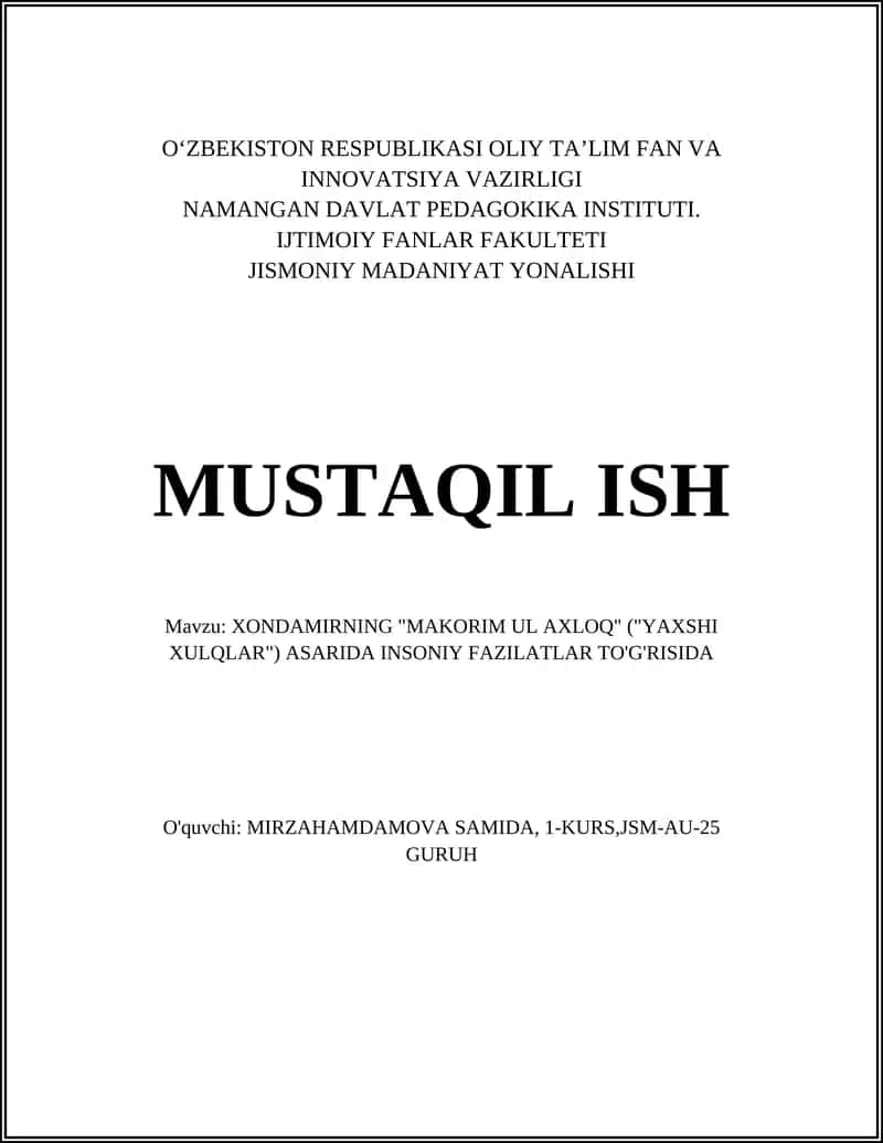 XONDAMIRNING "MAKORIM UL AXLOQ" ("YAXSHI XULQLAR") ASARIDA INSONIY FAZILATLAR TO'G'RISIDA