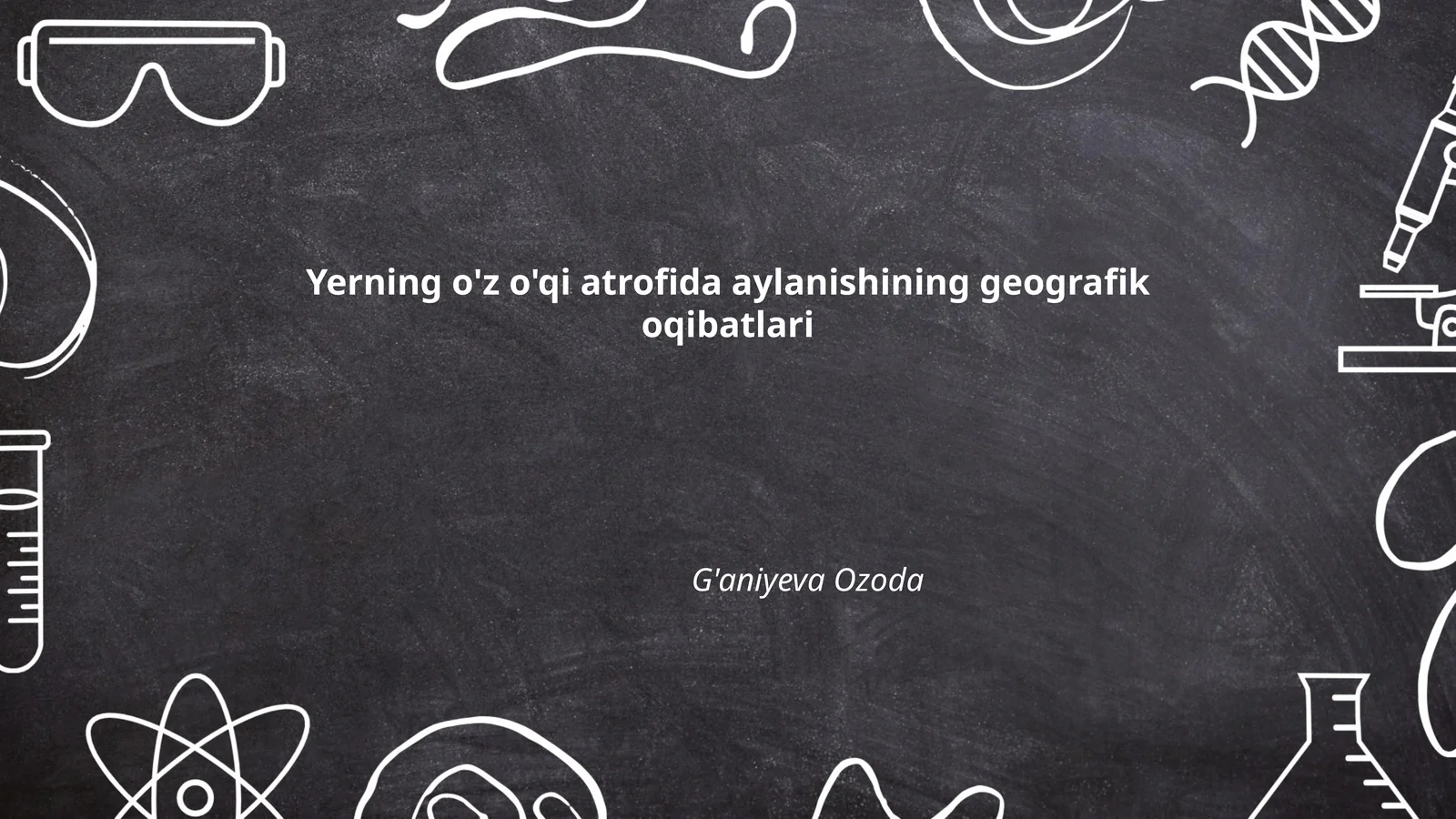 Yerning o'z o'qi atrofida aylanishining geografik oqibatlari