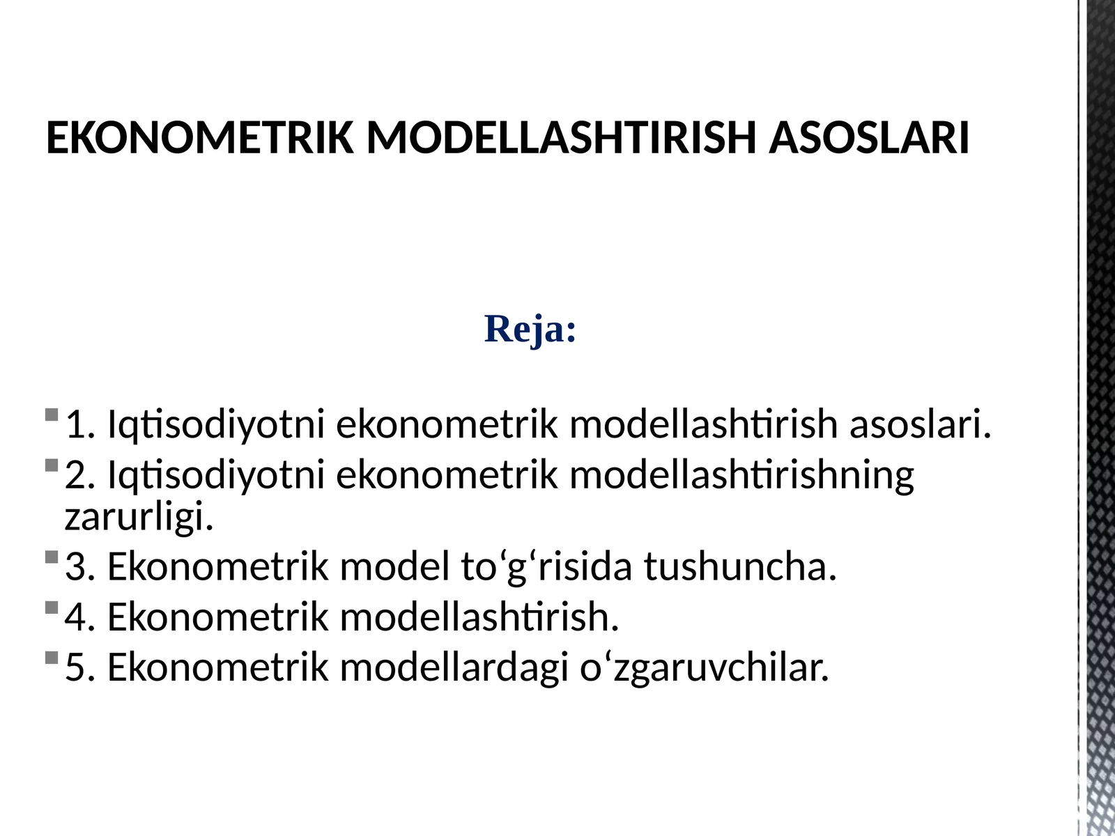 Ekonometrik modellashtirish asoslari