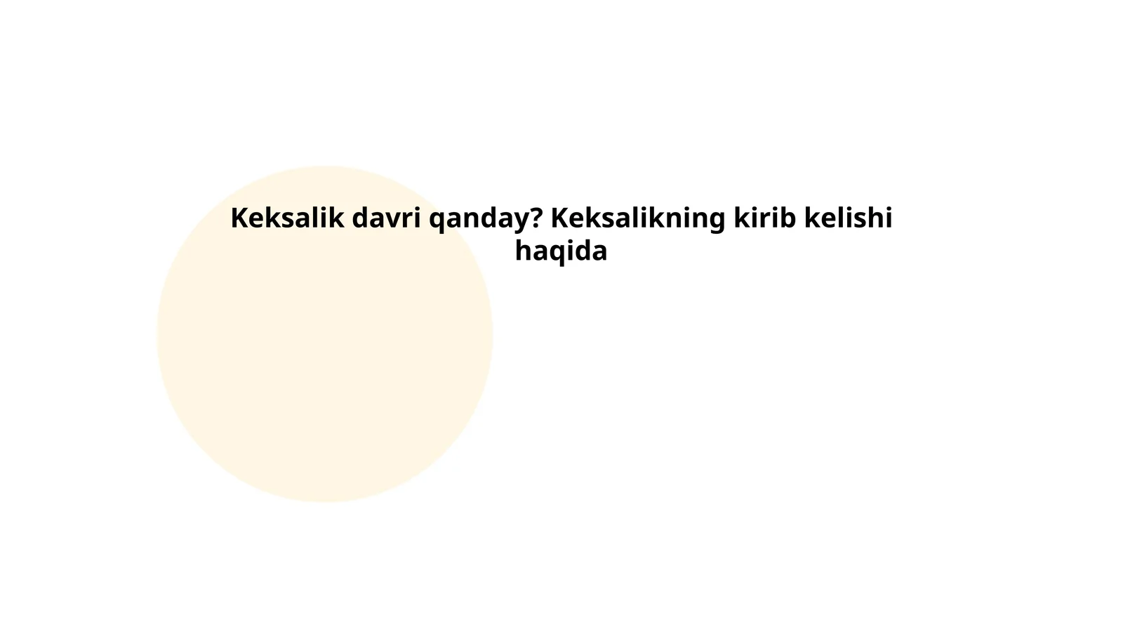 Keksalik davri va uning psixologik ta'siri