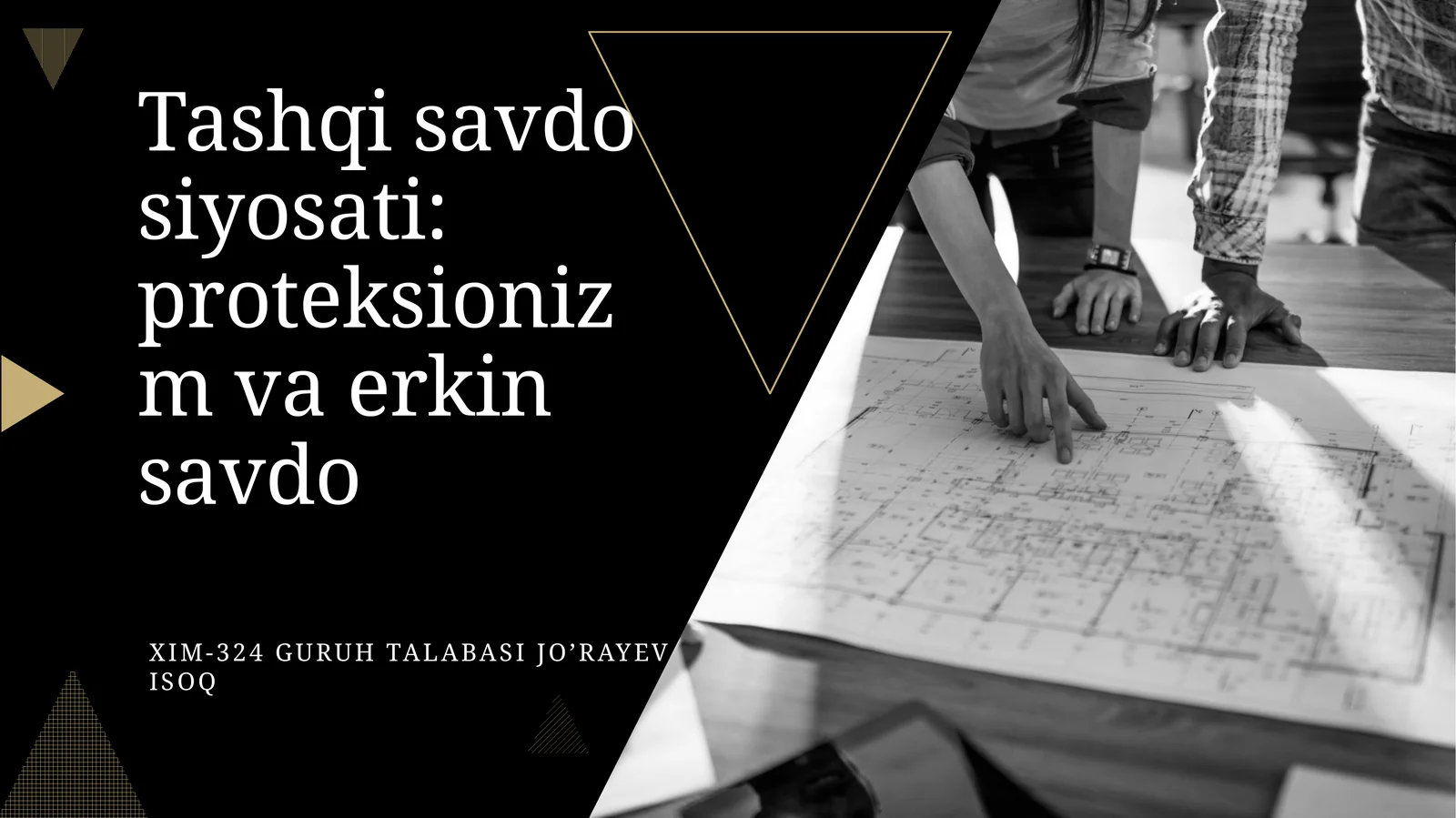 Tashqi savdo siyosati: proteksionizm va erkin savdo
