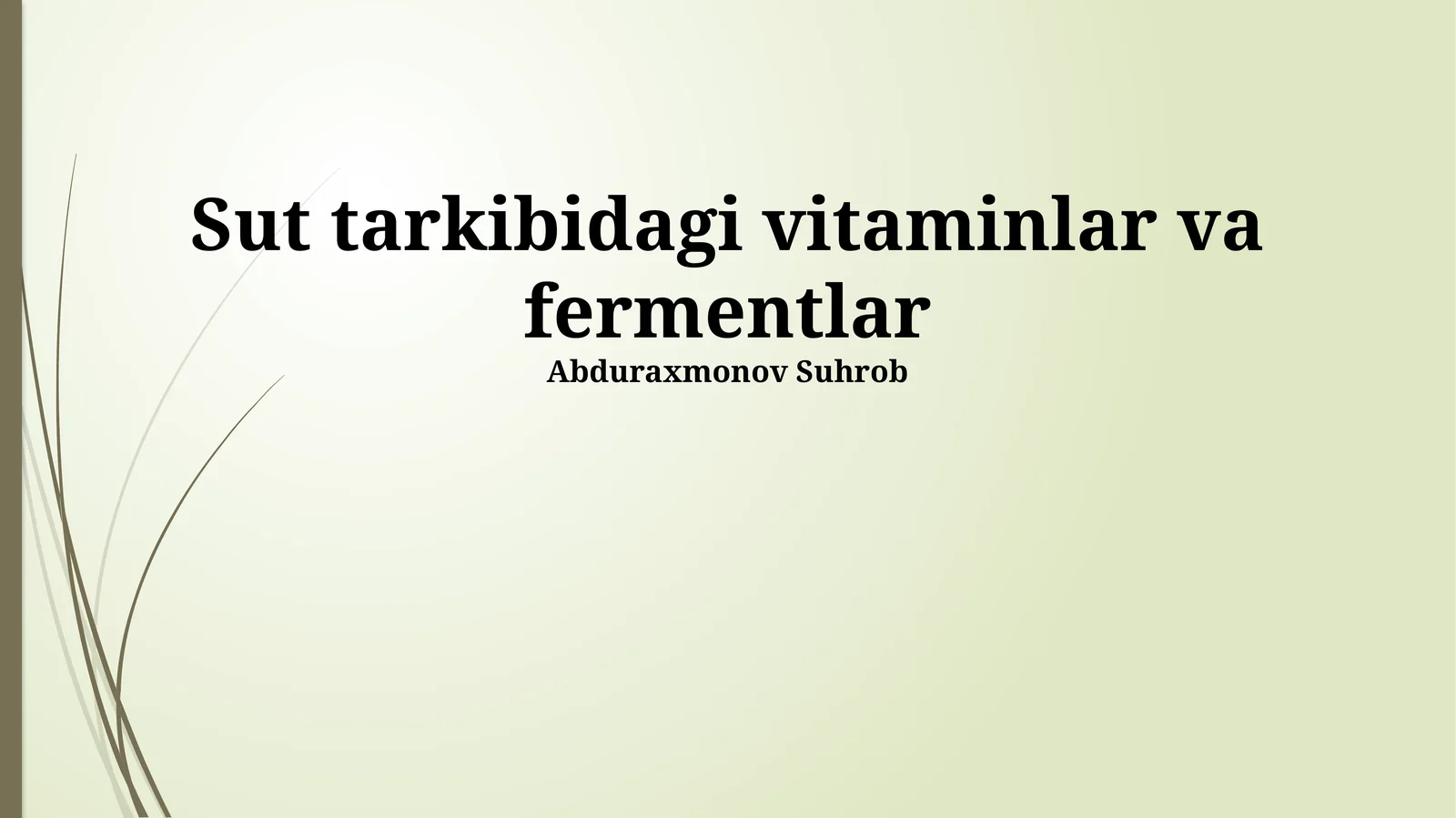 Sut tarkibidagi vitaminlar va fermentlar
