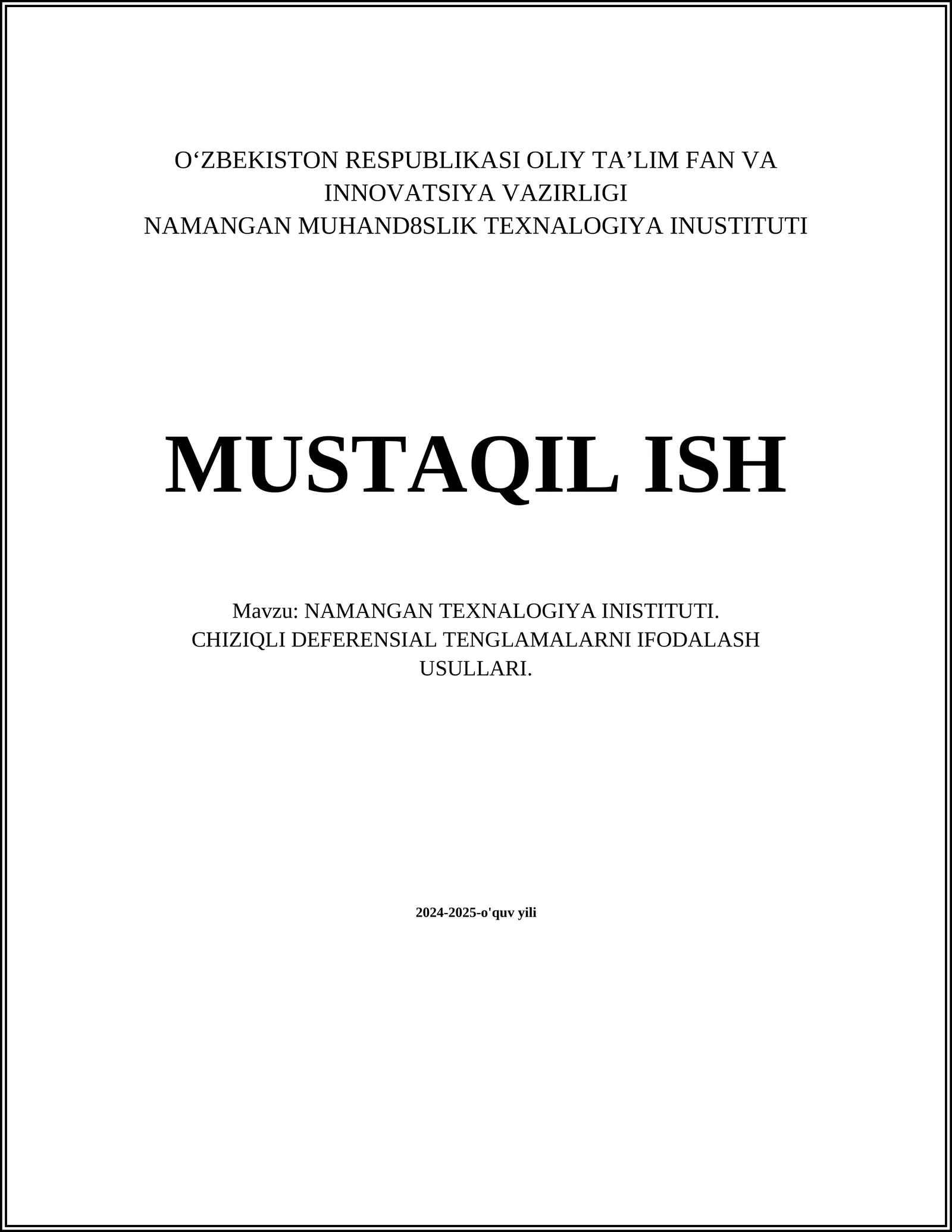 CHIZIQLI DEFERENSIAL TENGLAMALARNI IFODALASH USULLARI