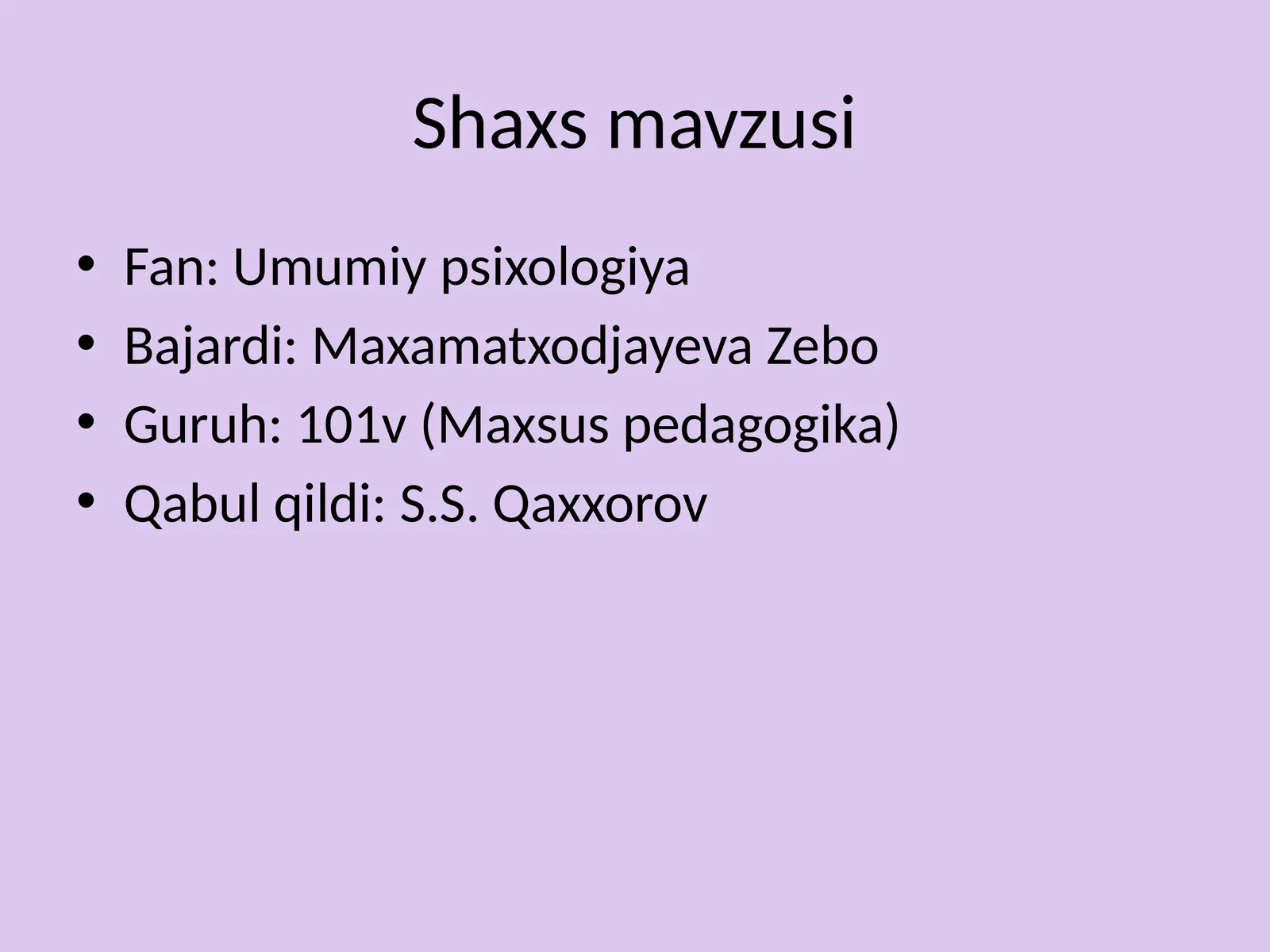 Shaxs mavzusi