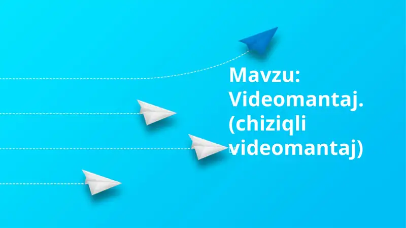 Videomantaj.(chiziqli videomantaj)