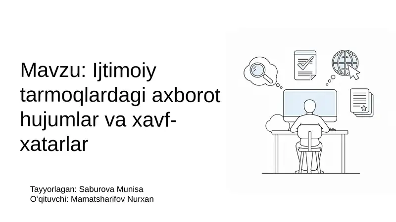 Ijtimoiy tarmoqlardagi axborot hujumlar va xavf-xatarlar