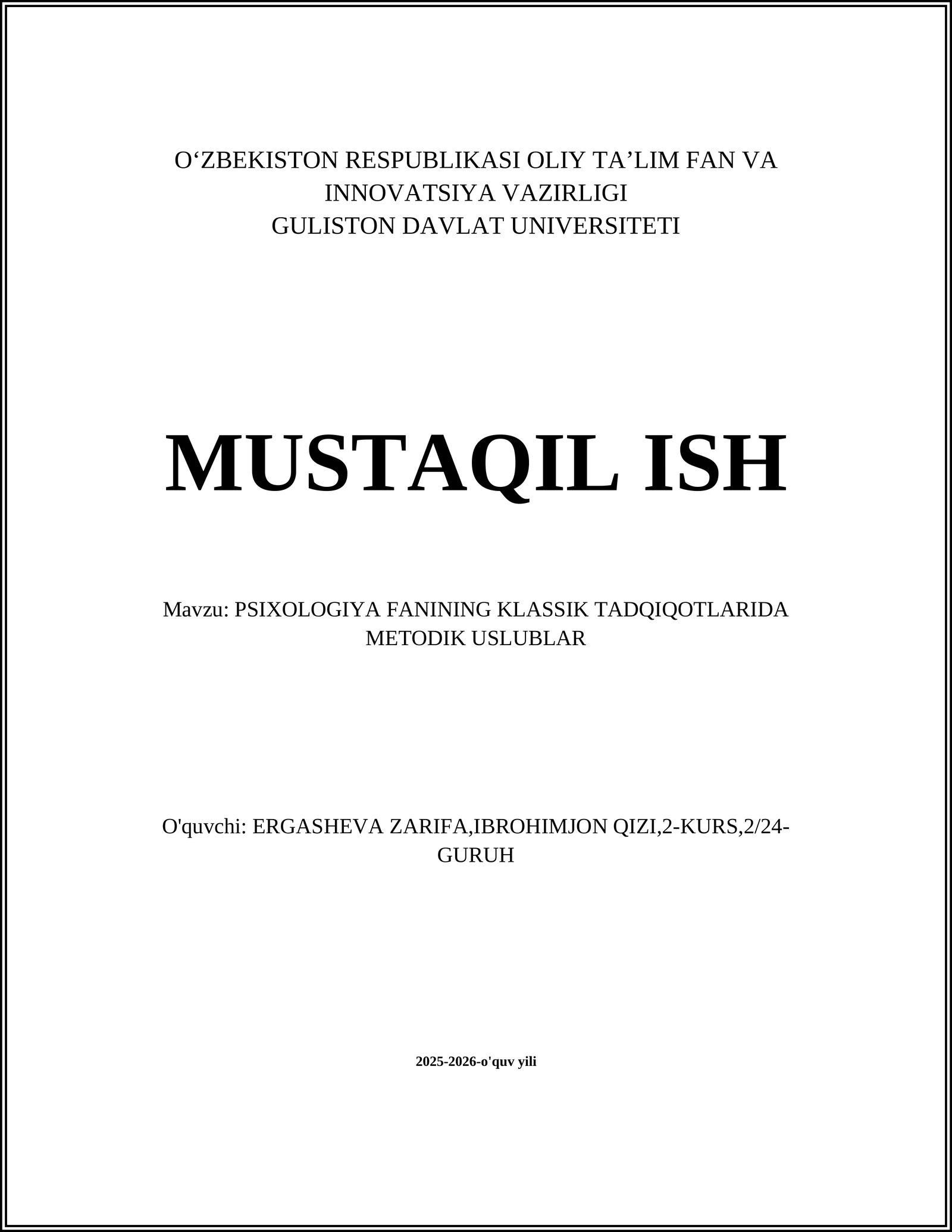 PSIXOLOGIYA FANINING KLASSIK TADQIQOTLARIDA METODIK USLUBLAR