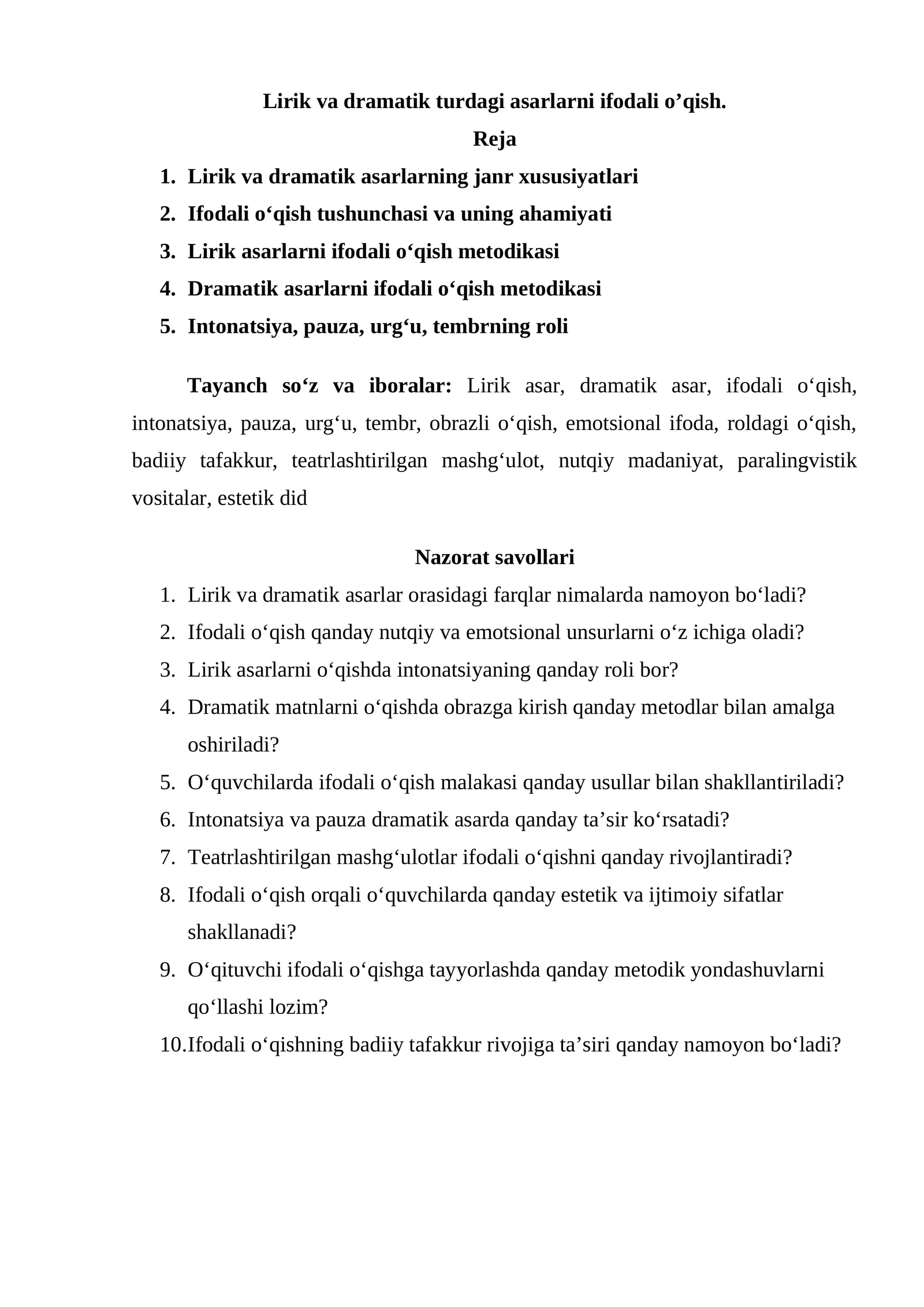 Lirik va dramatik turdagi asarlarni ifodali o’qish