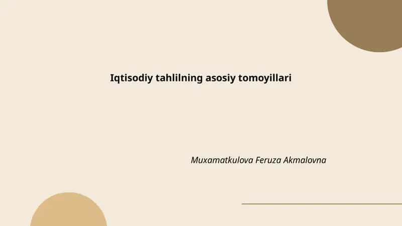 Iqtisodiy tahlilning asosiy tomoyillari