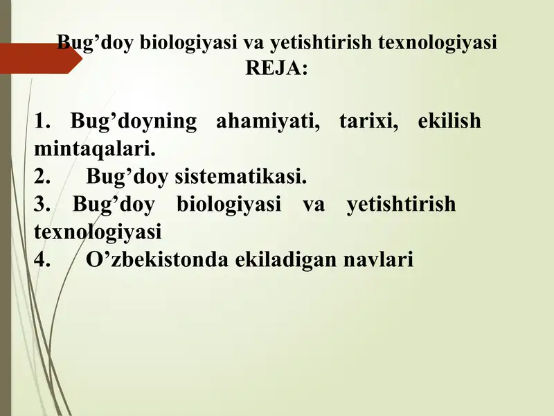 Bug’doybiologiyasi va yetishtirish texnologiyasi