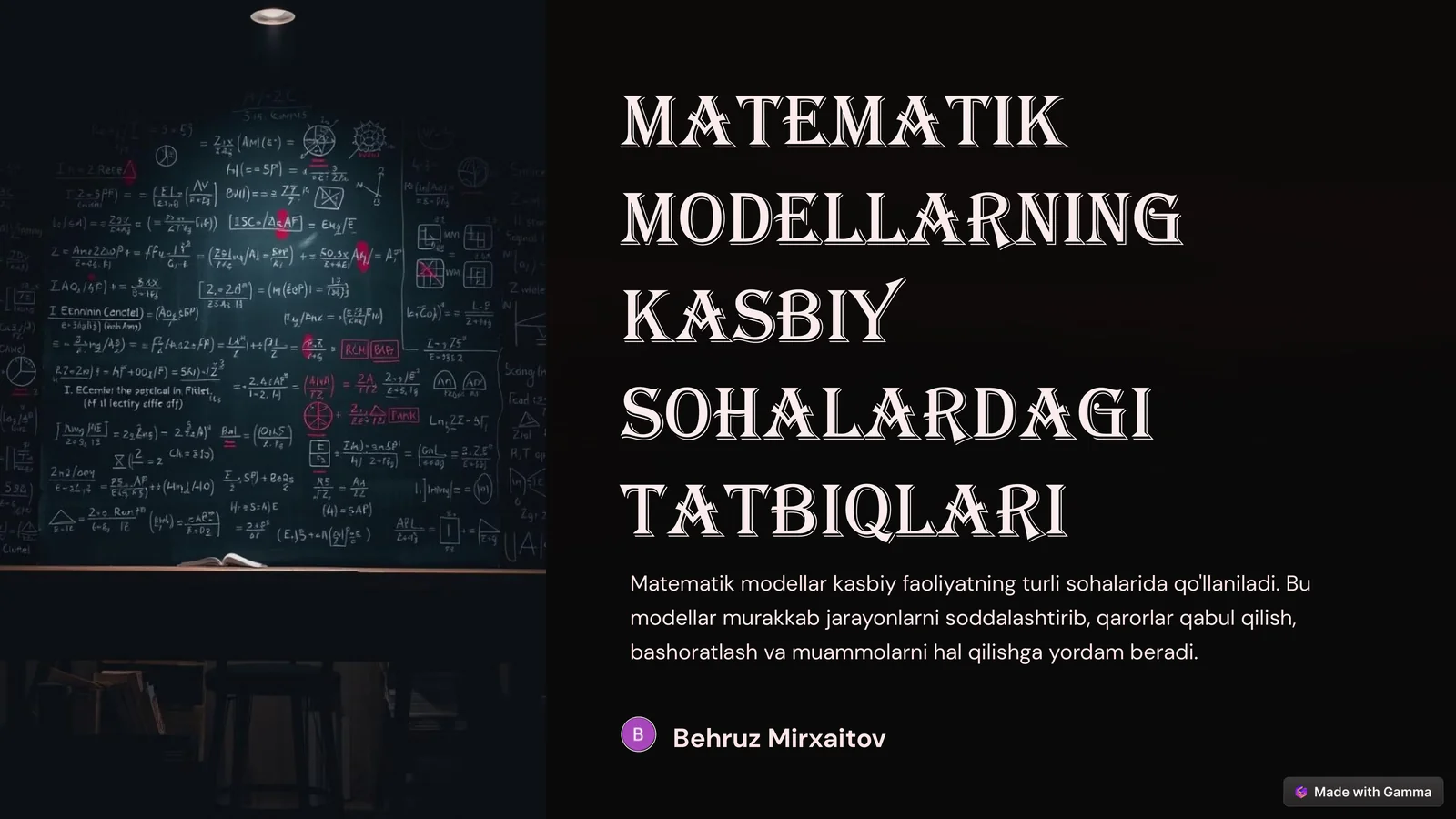 Matematik modellarning kasbiy sohalardagi tatbiqlari