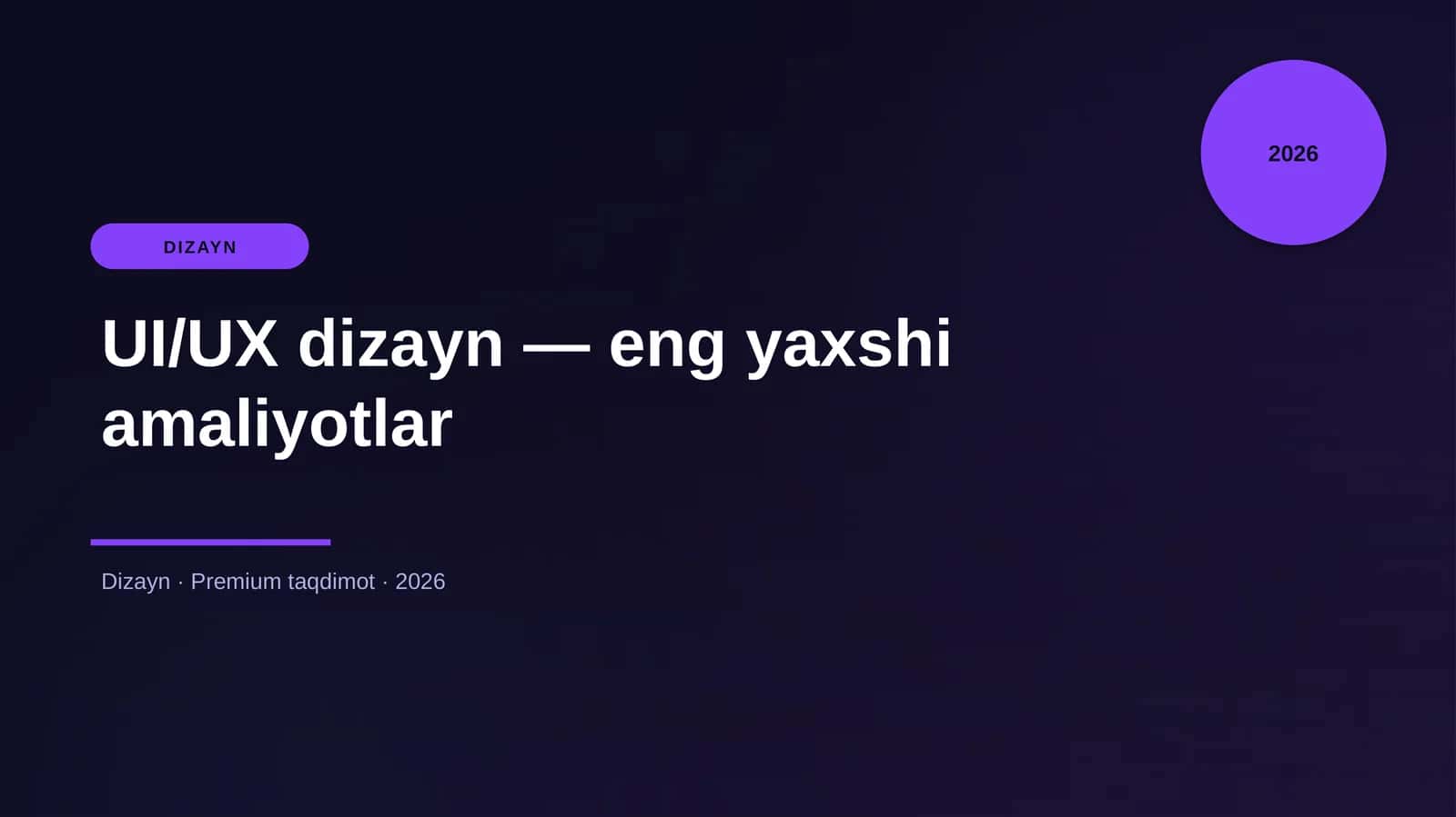 UI/UX dizayn — eng yaxshi amaliyotlar
