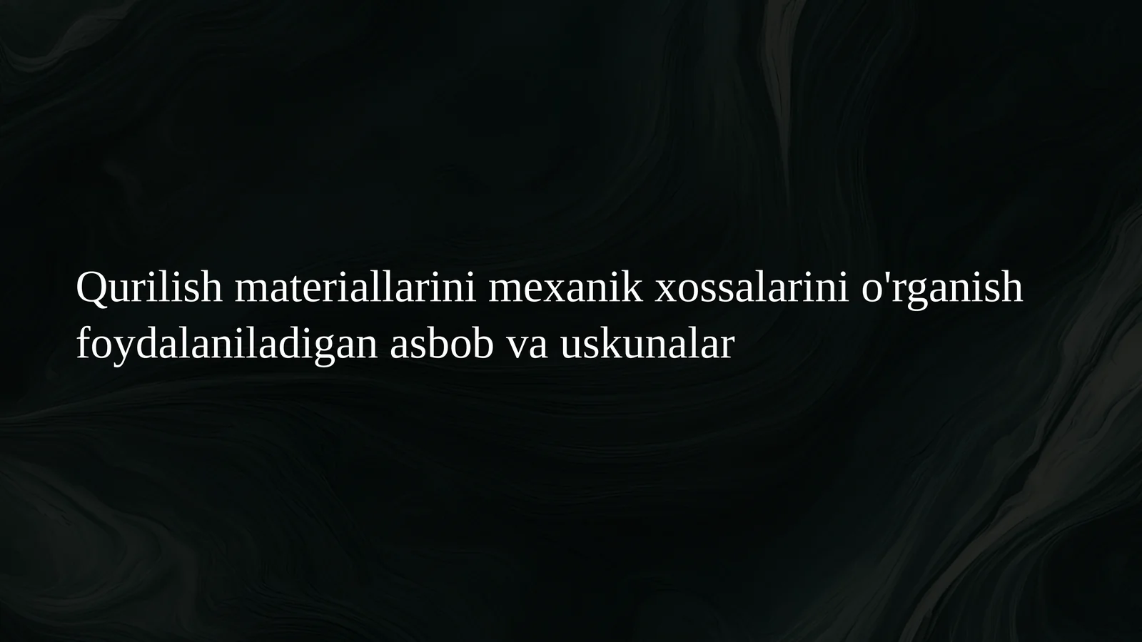 Qurilish materiallarini mexanik xossalarini o'rganish foydalaniladigan asbob va uskunalar