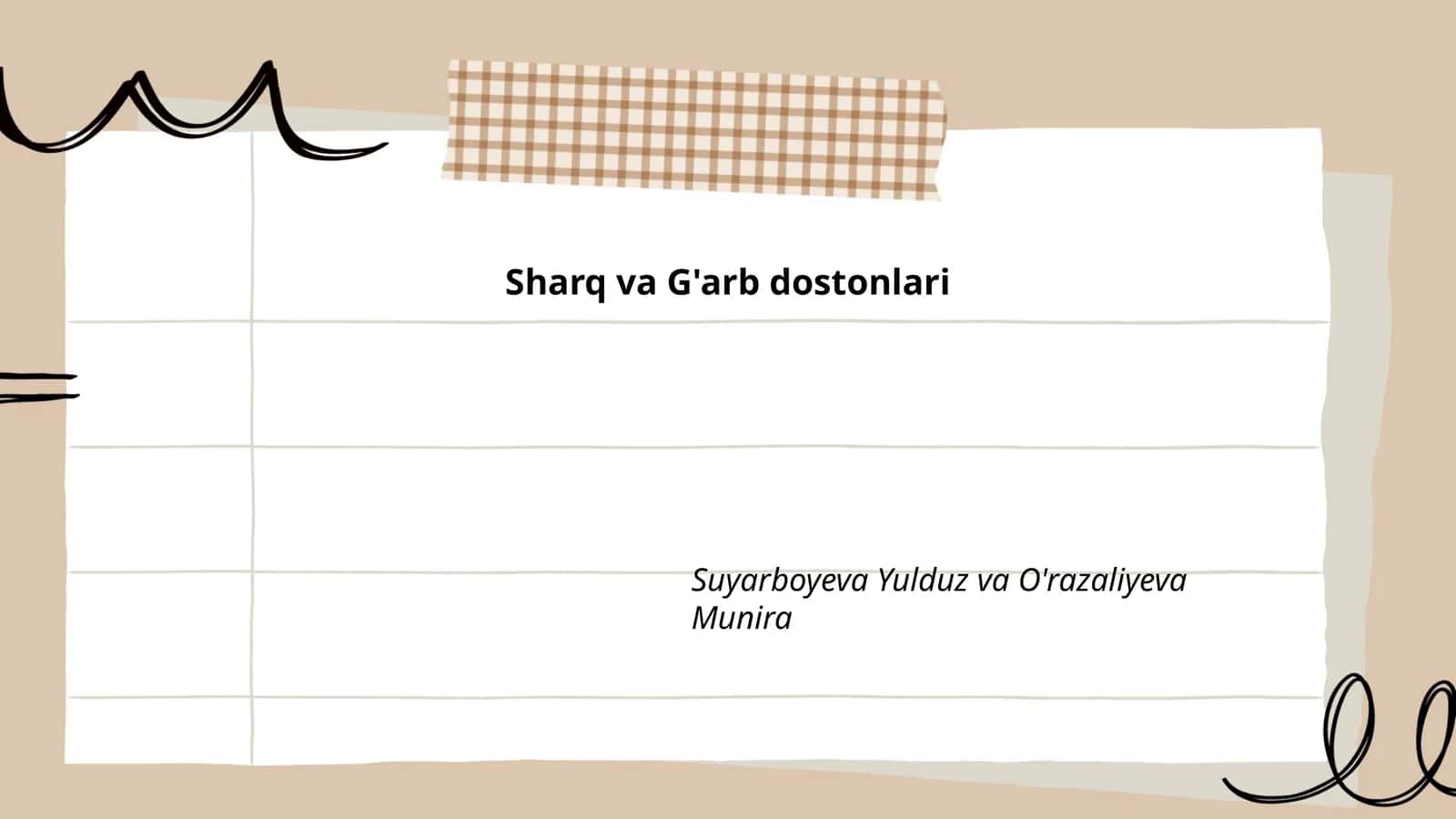 Sharq va G'arb dostonlari