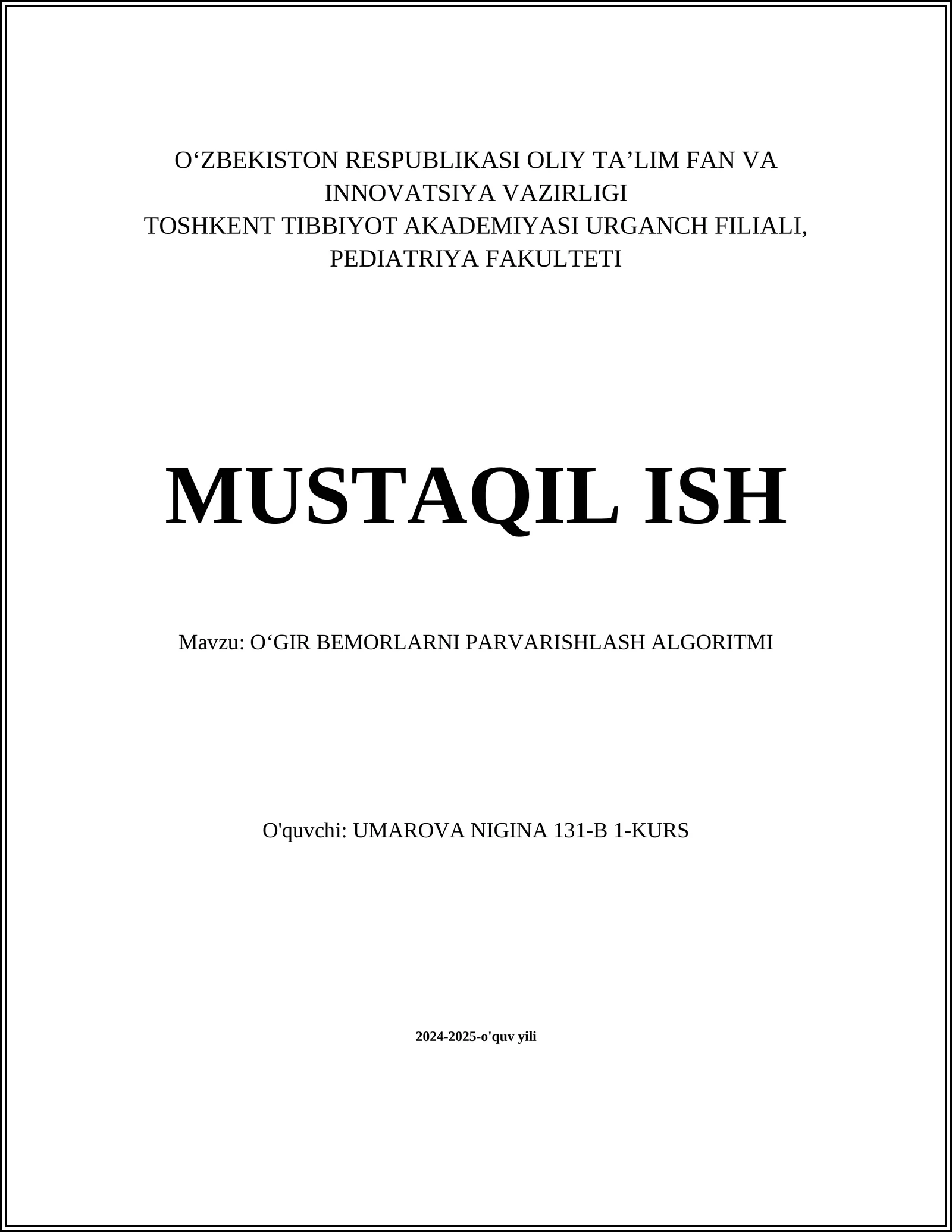 OʻGIR BEMORLARNI PARVARISHLASH ALGORITMI