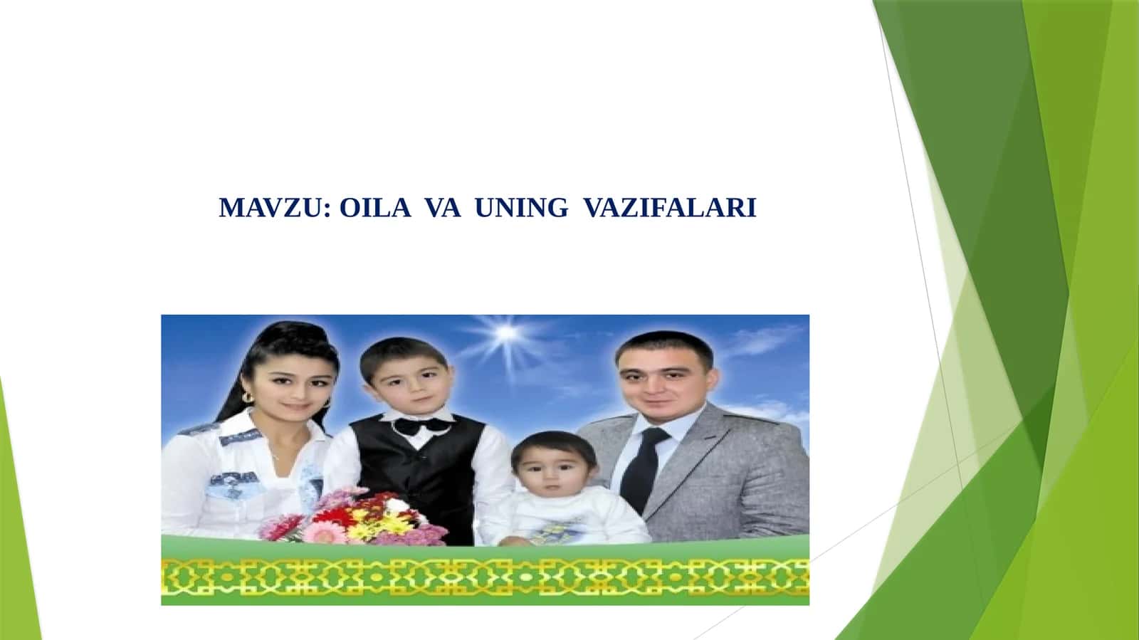 OILA VA UNING VAZIFALARI