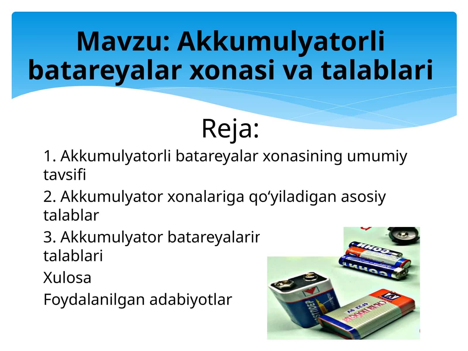 Akkumulyatorli batareyalar xonasi va talablari