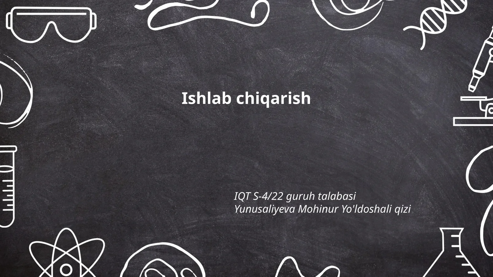 Ishlab chiqarish jarayonlari