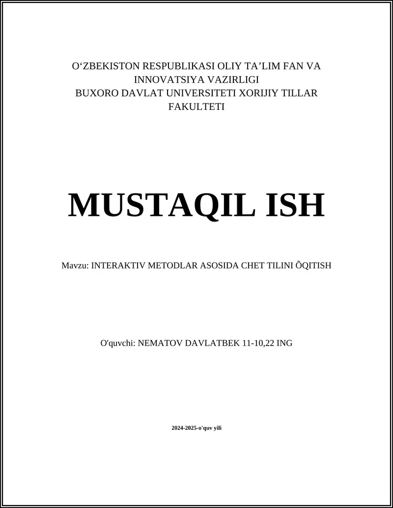 INTERAKTIV METODLAR ASOSIDA CHET TILINI ÕQITISH